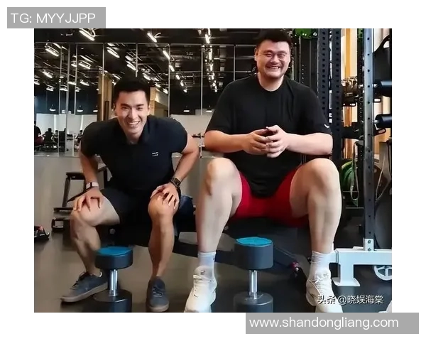 姚明姚鹏携手共创篮球传奇新篇章探索体育与家庭的完美结合 姚明姚鹏携手共创篮球传奇新篇章探索体育与家庭的完美结合