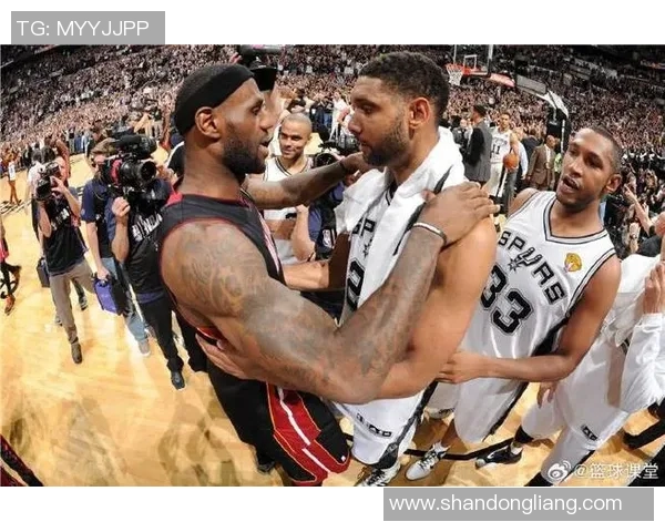 蒂姆邓肯与詹姆斯的经典对抗赛回顾与精彩瞬间分析 蒂姆邓肯与詹姆斯的经典对抗赛回顾与精彩瞬间分析